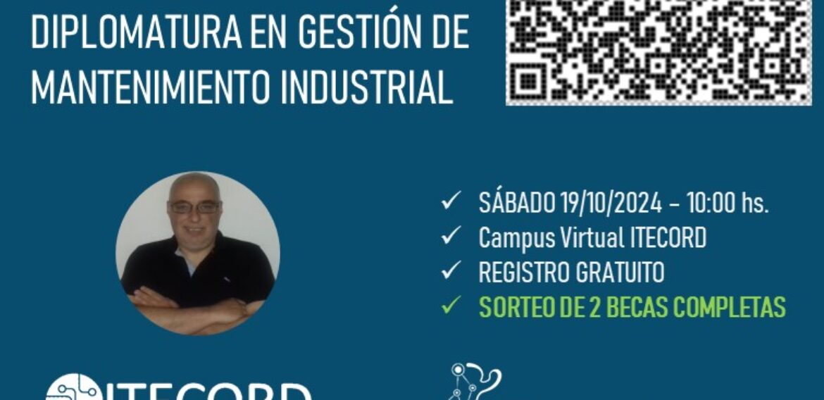 Webinar de Presentación: Diplomatura en Gestión de Mantenimiento Industrial