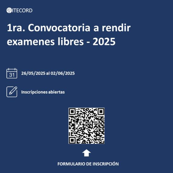 ITECORD | 1ra Convocatoria a Exámenes Libres 2025